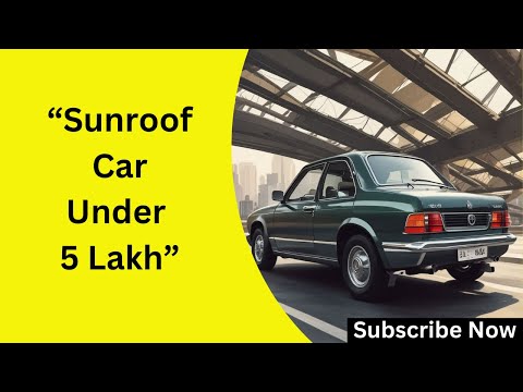 Best Sunroof Cars Under 5 Lakh in India 2025 | Affordable & Stylish Options in 2025. Win Big(FREE)