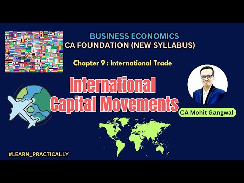 Chapter 9 International Trade Unit 5 International Capital Movements