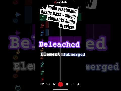 MSM Radio Wasteland audio preview — Castle bass and Single elements #mysingingmonsters #bandlab #msm