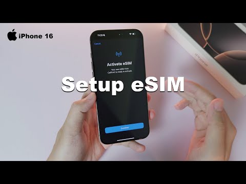 iPhone 16 / 16 Pro Max: How to Setup or Activate eSIM