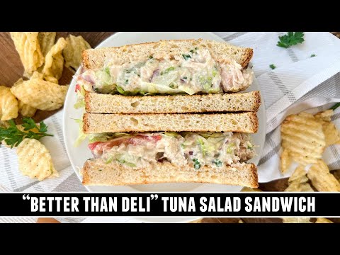 "Better than Deli" Tuna Salad Sandwich | EASY 10 Minute Recipe