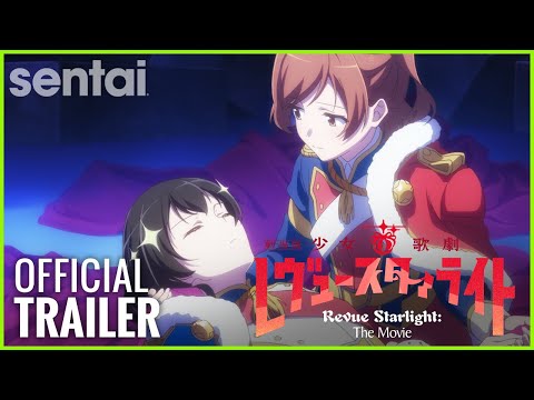 Revue Starlight Movie Official Trailer