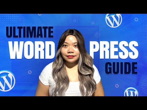 The ultimate Wordpress Guide 2024