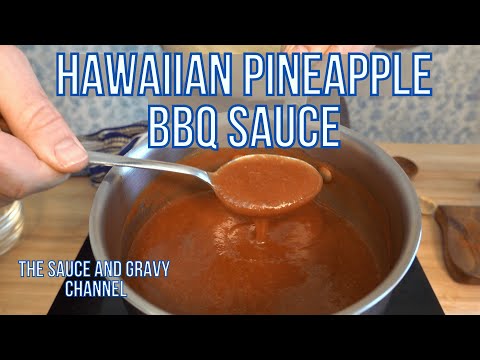 Hawaiian Pineapple BBQ Sauce | Hawaiian Barbecue Sauce | Homemade BBQ Sauce | Pineapple BBQ Sauce