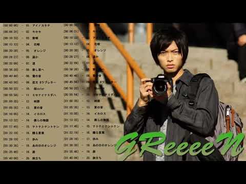 GReeeeN メドレー GReeeeN ベストソング Best Songs Of GReeeeN