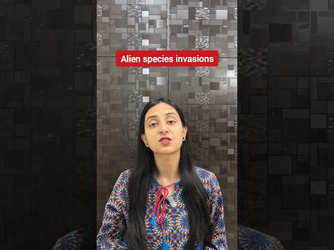 Alien species invasions | Biodiversity and Conservation #shorts #neet #biology #class12  #study