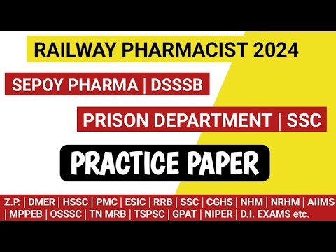 PHARMACIST EXAM PREPARATION | RAILWAY PHARMACIST | SEPOY PHARMA | PRISON DEPARTMENT|DSSSB | SSC etc.