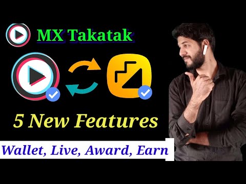 MX Takatak 5 new update | wallet, Live , Earn Money From MX Takatak