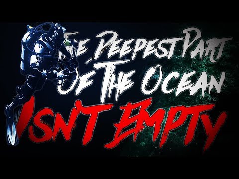 The Deepest Part Of The Ocean Isn't Empty ~ Horror Story ~ Sir Ayme