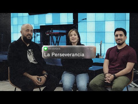 La Perseverancia - Invitado al Podscast desde Adentro Con Hannah Ponce