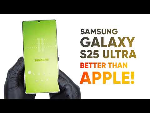 Samsung Galaxy S25 Ultra  – Better Than Apple!