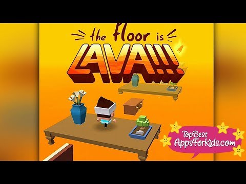 The Floor is Lava 🔥 Free Game App for Kids   Android, iPad & iPhone