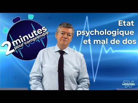 Etat psychologique et mal de dos - 2 minutes pour comprendre