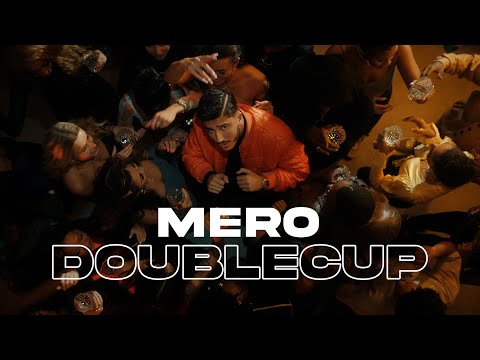 MERO - Double Cup (prod. by Juh-Dee & Young Mesh) [Official Video]