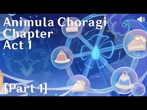 Genshin Impact on Main - Animula Choragi Chapter: Act 1 [Part 1]