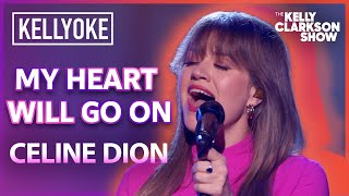 'My Heart Will Go On' by Celine Dion | Kelly Clarkson Kellyoke Cover