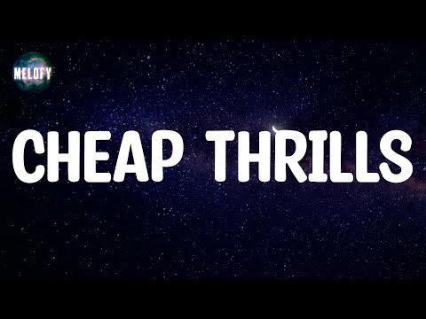 Sia - Cheap Thrills (Lyrics)