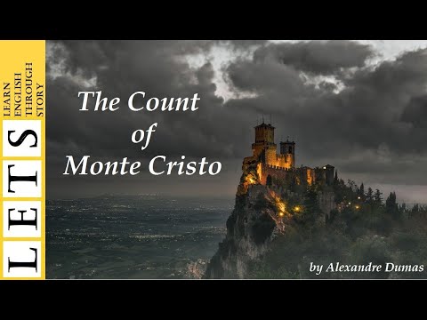 Learn English Through Story :The Count of Monte Cristo by Alexandre Dumas