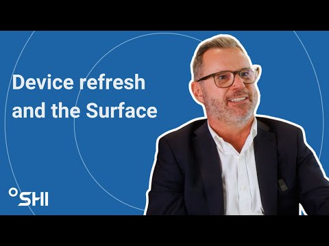 SHI x MS | Device refresh and Surface