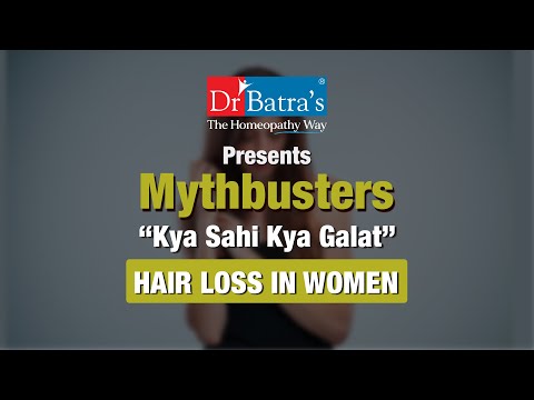 Mythbusters: Kya Sahi Kya Galat? | Padma Shri Dr. Mukesh Batra on Hair Loss in Women