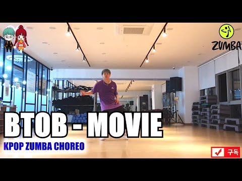 BTOB - MOVIE 줌바 K-POP ZUMBA CHOREO 다이어트 댄스 FIT DANCE WORKOUT + MIRROR MODE.