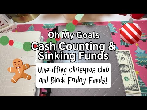 Cash Counting, Stuffing Sinking Funds and UNSTUFFING Christmas Club & Black Friday Weekend Envelopes