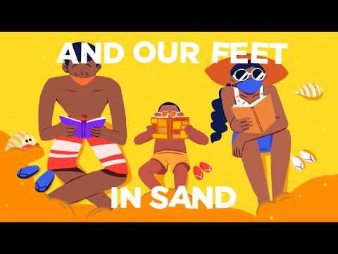 Let's Bury Our Feet In Sand