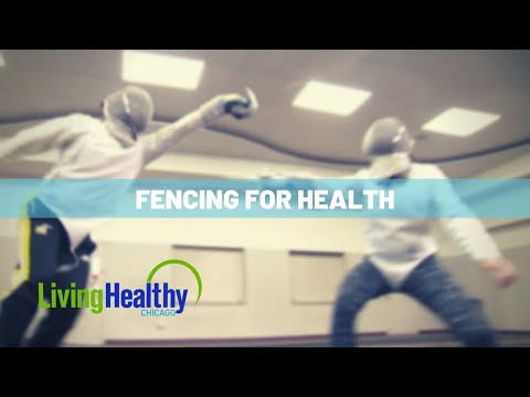 Fencing Basics | Living Healthy Chicago