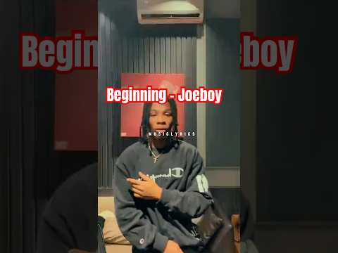 Beginning - Joeboy