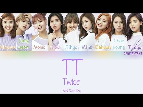 TWICE(트와이스)- TT(티티) (Color Coded) (HAN/ROM/ENG) Lyrics