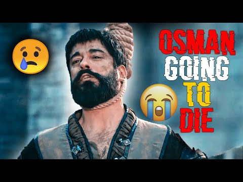 💔Osman Are Going to Die😪 || Legend never die😓 |Osman 😢Death Scene |😑Osman Ke sahadat Osman Pansi