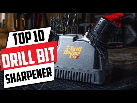 Best Drill Bit Sharpener