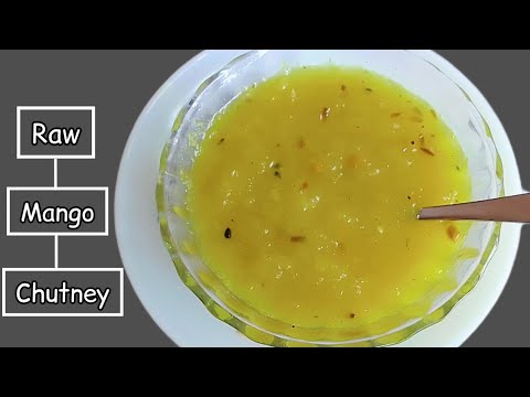 Raw Mango Chutney Recipe Bengali Style l Kache Aam ki Chutney Recipe l कच्चे आम की चटनी