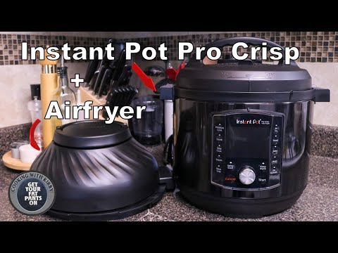 Instant Pot pro crisp + airfryer First Impression - Instant Pot Tutorial - How to use an Instant Pot