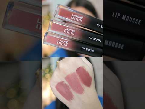 Lakme Absolute Lip Mousse Swatches😍