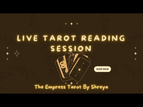 Free Tarot Reading Session #theempresstarotbyshreya #live #hinditarotreading #englishtarot