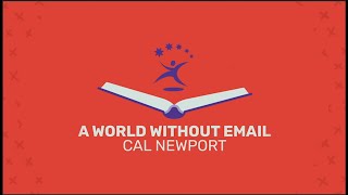 A World Without Email - Cal Newport - ML Book Club