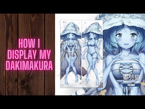 How to display dakimakura / Anime Body Pillow on the wall