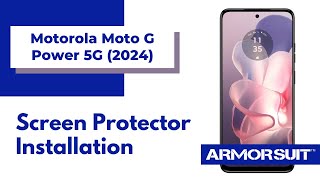 Motorola Moto G Power 5G (2024) Screen Protector Installation by ArmorSuit