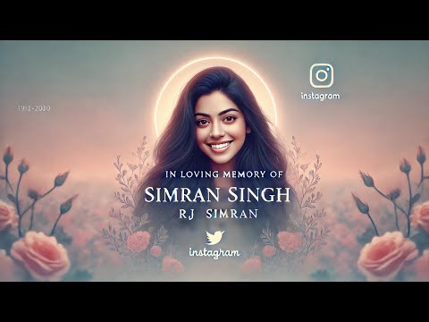 RJ Simran Singh: A Tragic Goodbye 💔 | Tribute to a Social Media Star