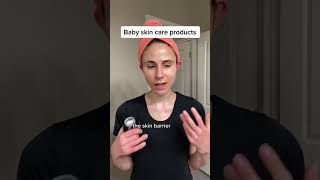 You can use baby skin care products #dermatologist