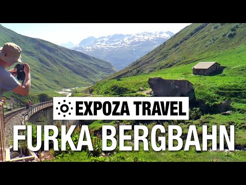 Furka Bergbahn (Switzerland) Vacation Travel Video Guide