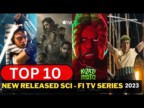 Top 10 Best New Sci Fi Tv Shows 2023 | New Sci Fi Web Series 2023 On Netflix, Amazon Prime, HBOMAX