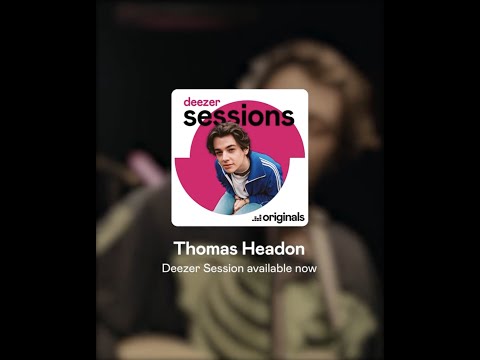 Thomas Headon for #DeezerFocus