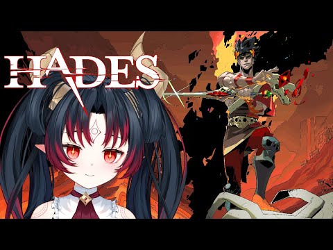 【Hades】-  GETTING OUT OF HELL