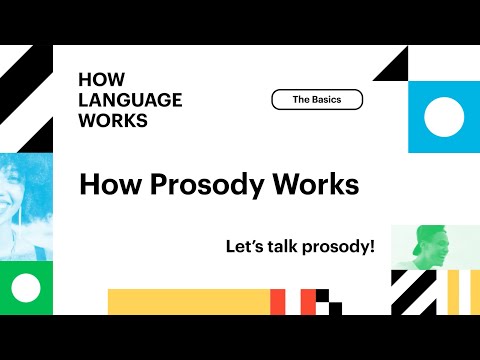 How Prosody Works | How Language Works