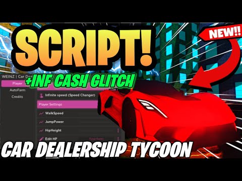 *INFINITE MONEY* CAR DEALERSHIP TYCOON SCRIPT PASTEBIN 2023 | Autofarm + Money Glitch | Roblox