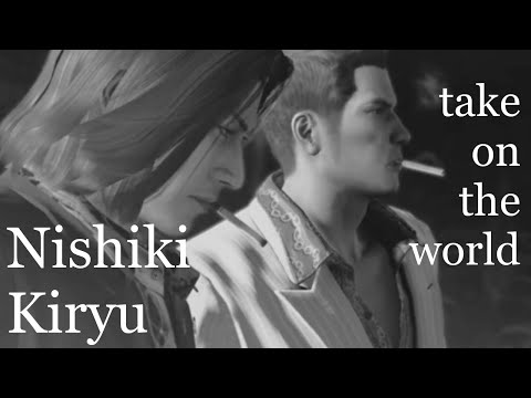 Nishiki and Kiryu - Take on the World // Yakuza 0 + 1 GMV