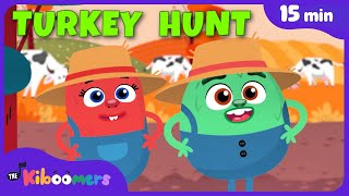 Turkey Hunt & More Fun Thanksgiving Songs for Kids | 15+mins Comp | The Kiboomers Nursery Rhymes