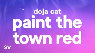 Doja Cat - Paint The Town Red (Lyrics)